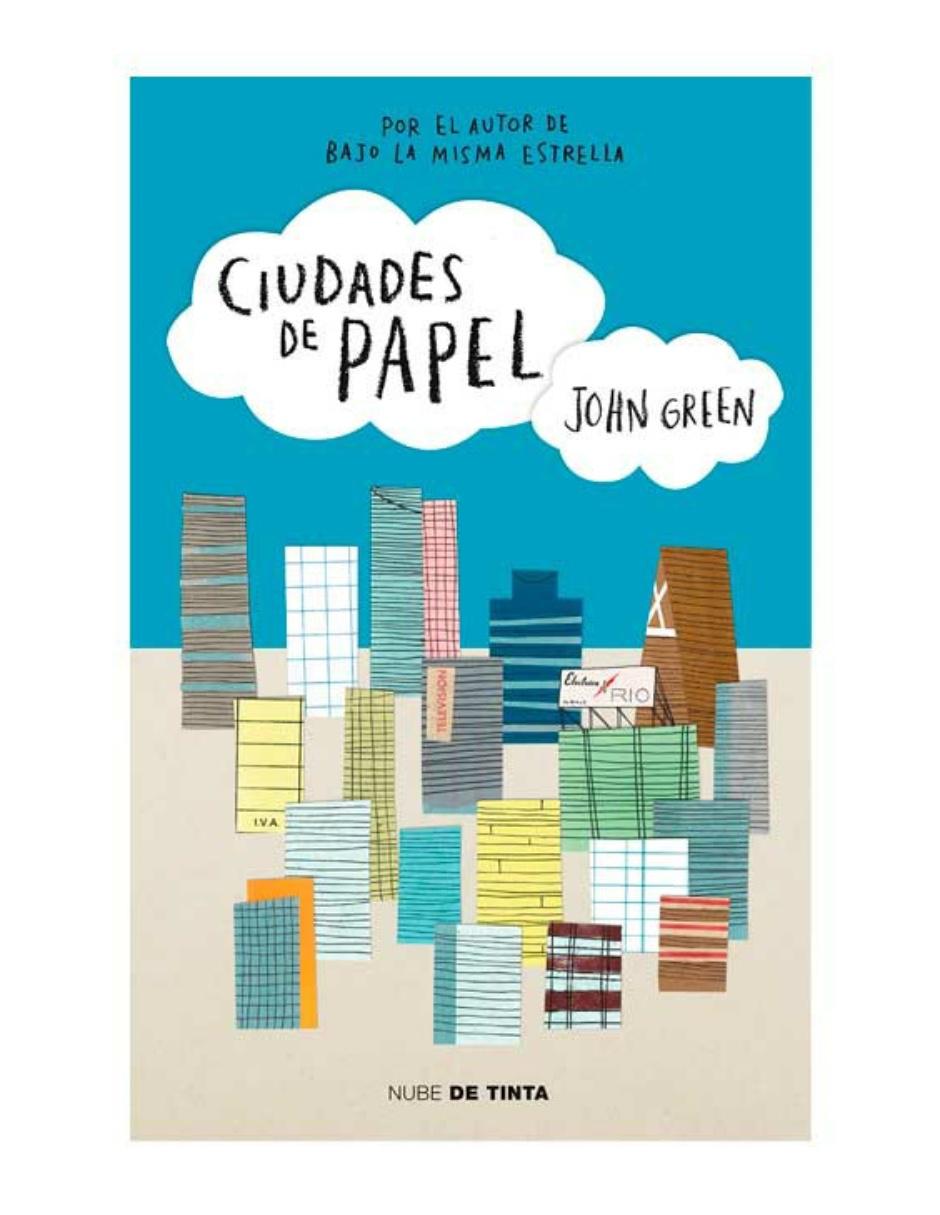 Libro Ciudades de Papel de Green John