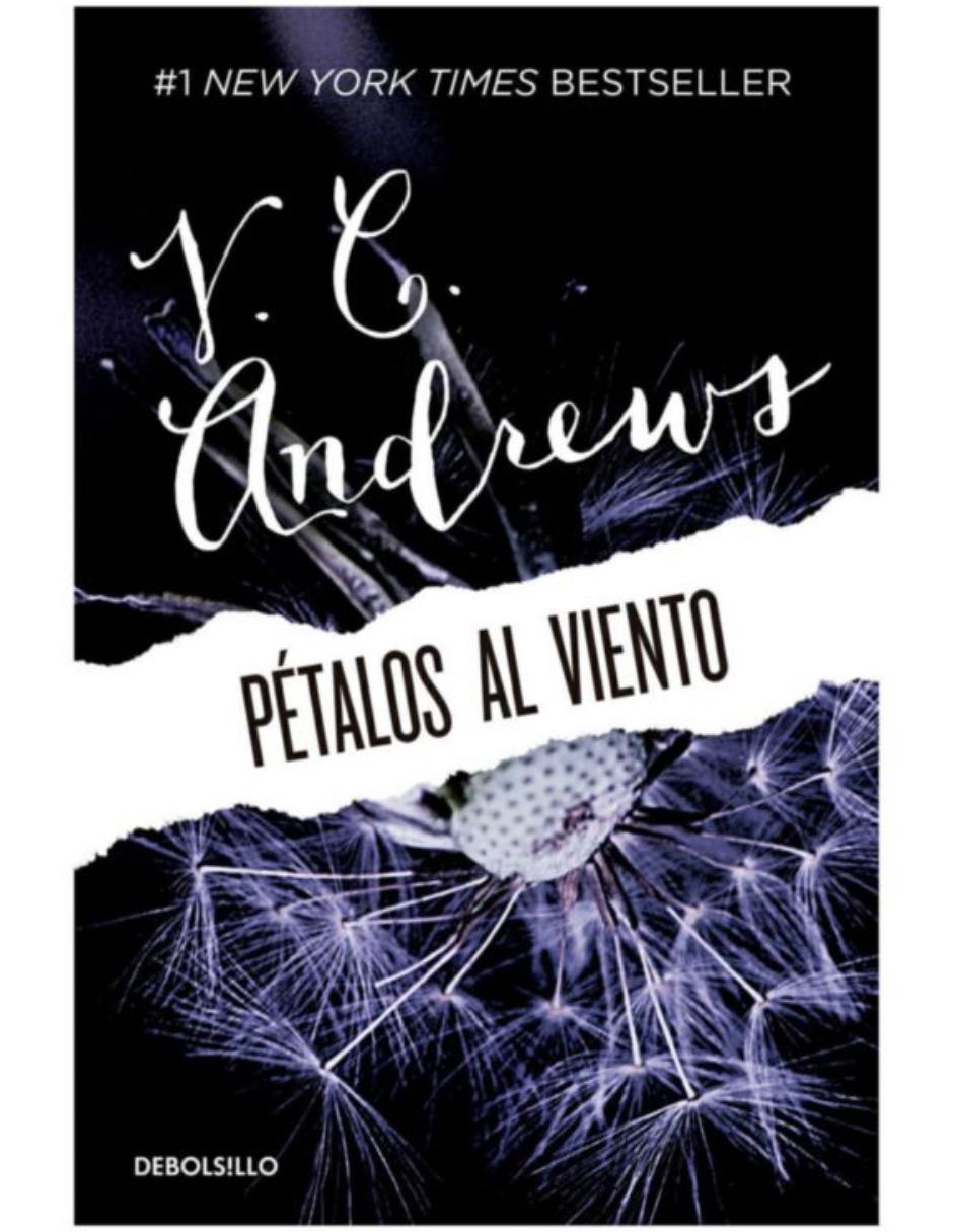 Libro Pétalos al Viento de V.C. Andrews