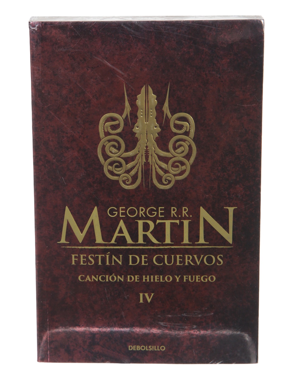 Libro Festín de cuervos canción de hielo y fuego IV de George R.R. Martín