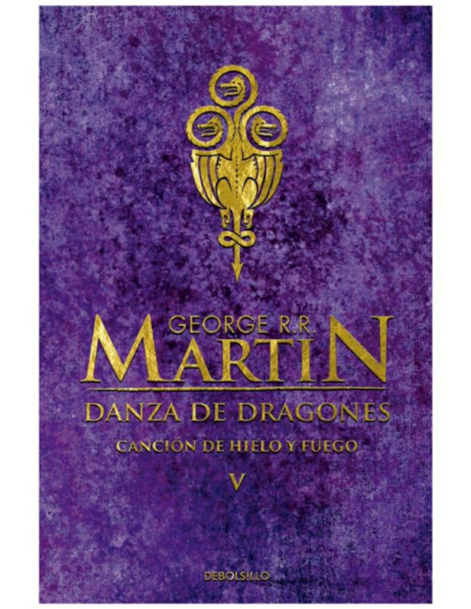 Libro Danza de Dragones de Martin, George R. R.