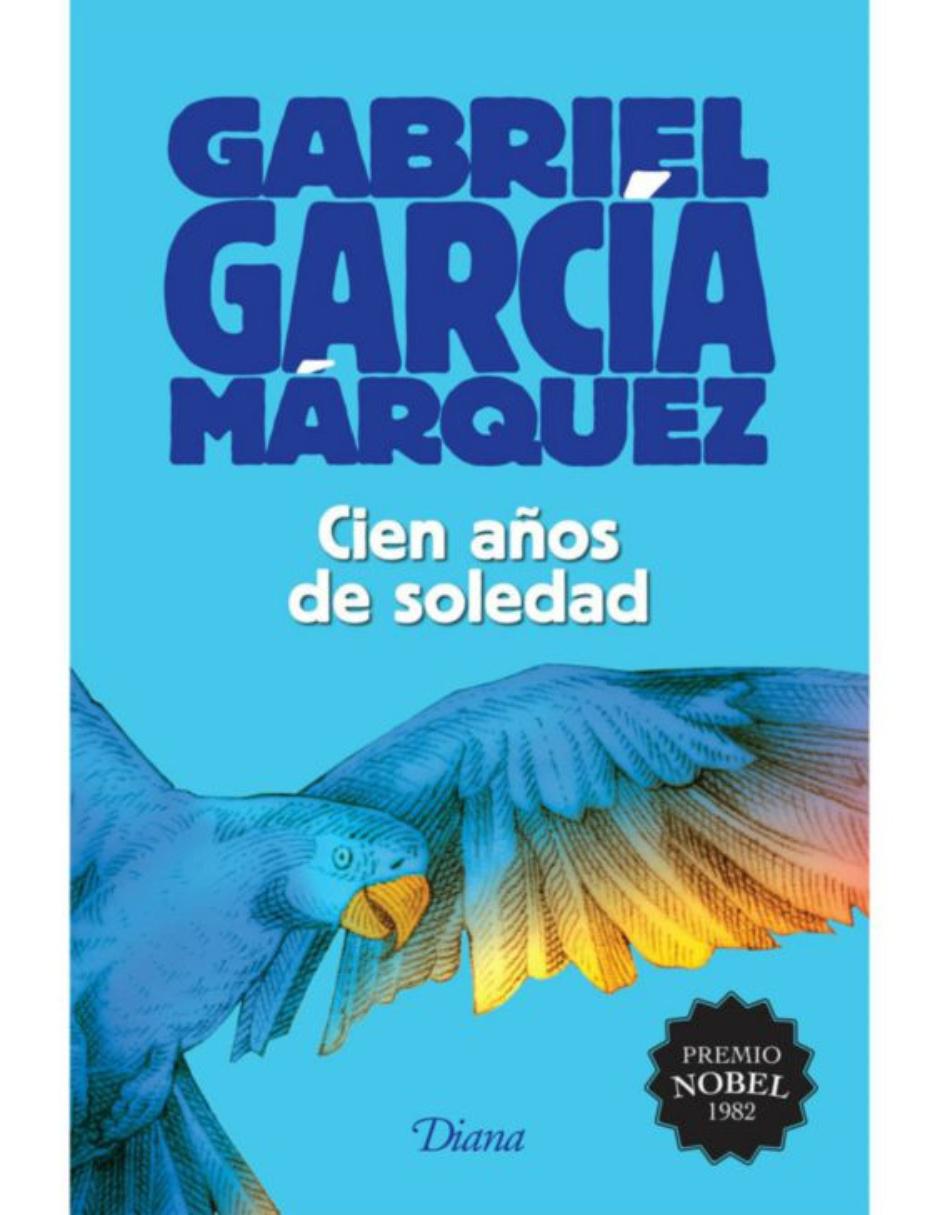 Libro Cien Años de Soledad de Gabriel García Márquez