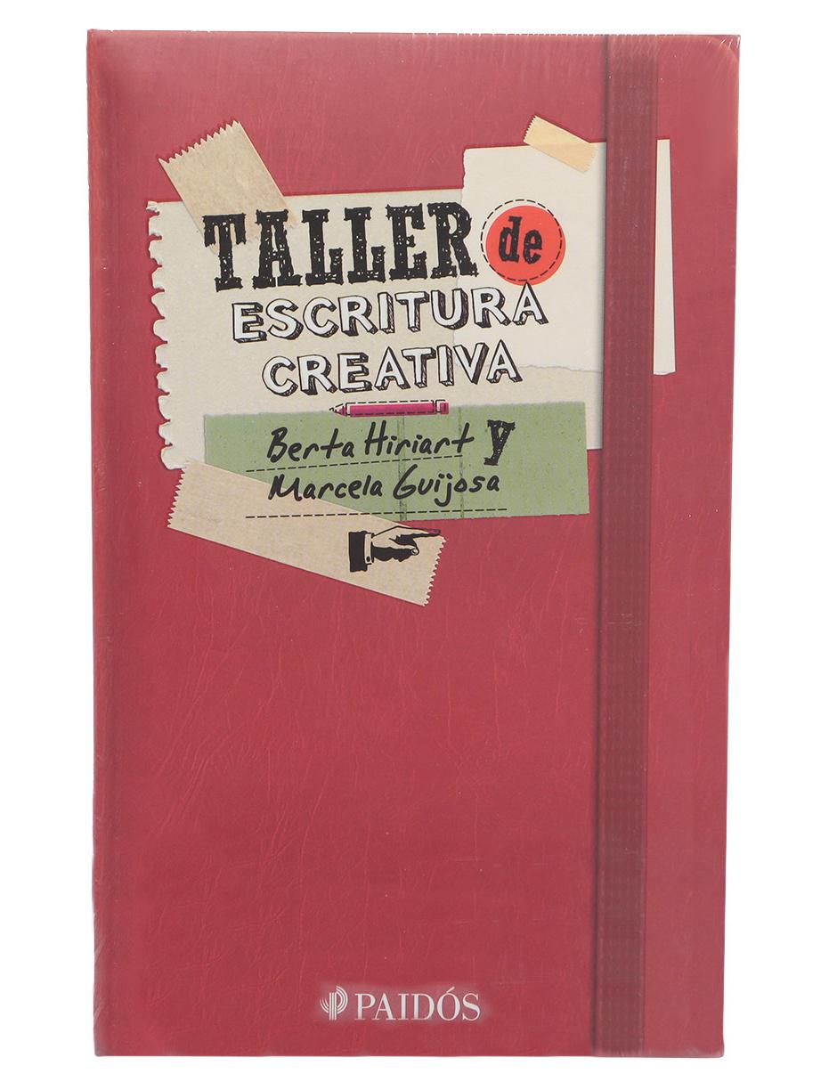 Libro Taller de Escritura Creativa de Hiriart Berta