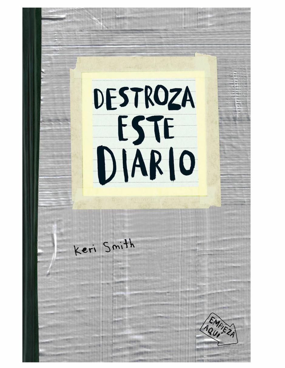 Libro Destroza Este Diario de Smith Keri