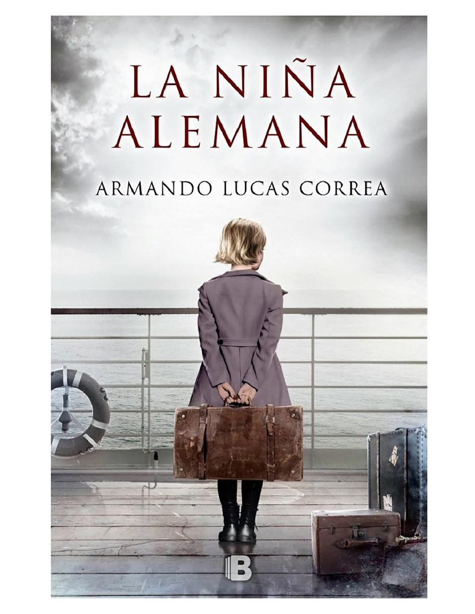 Libro La Niña Alemana de Armando Lucas Correa