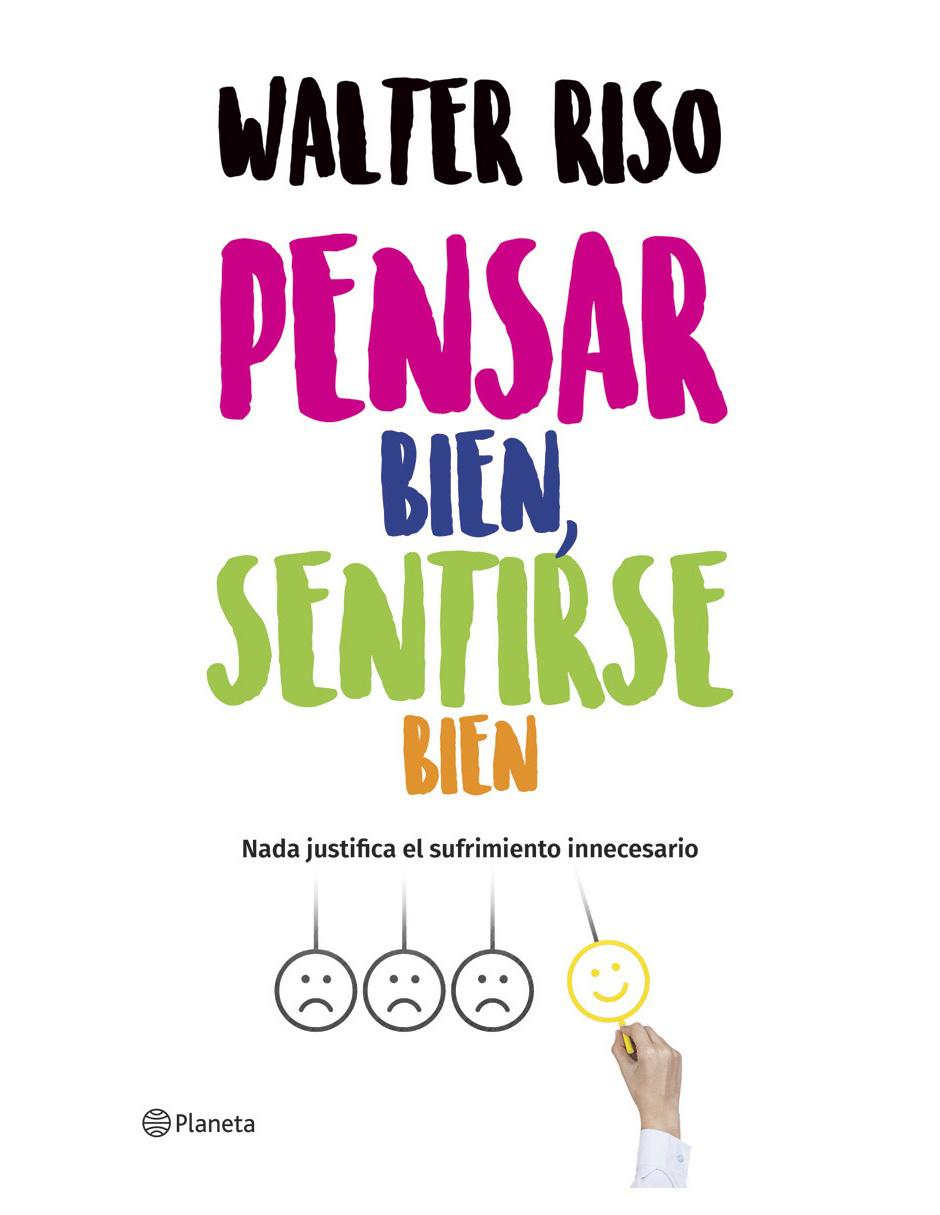 Imagen de producto Libro Pensar Bien, Sentirse Bien de Walter Riso