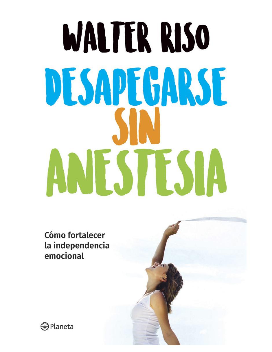 Despegarse Sin Anestesia