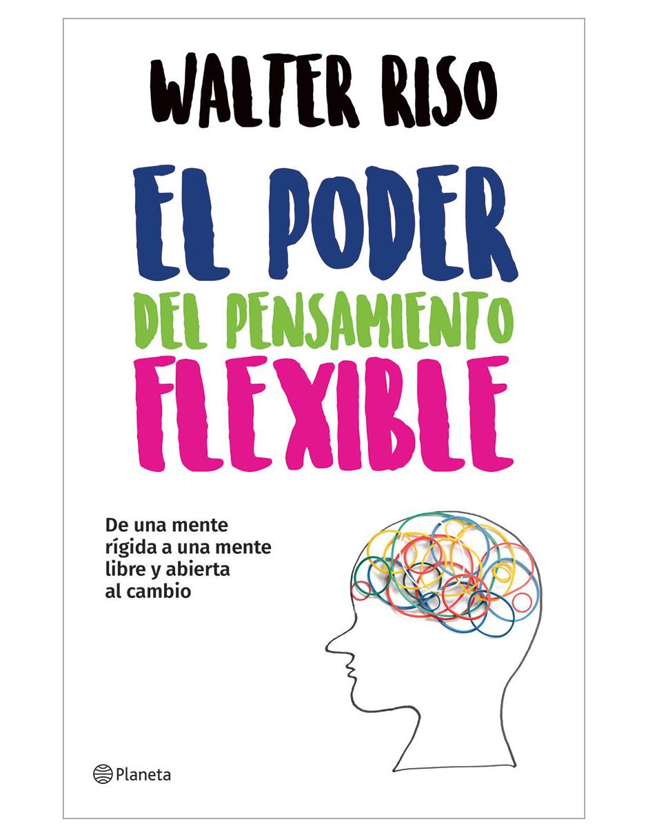 Libro El Poder del Pensamiento Flexible de Riso Walter 1