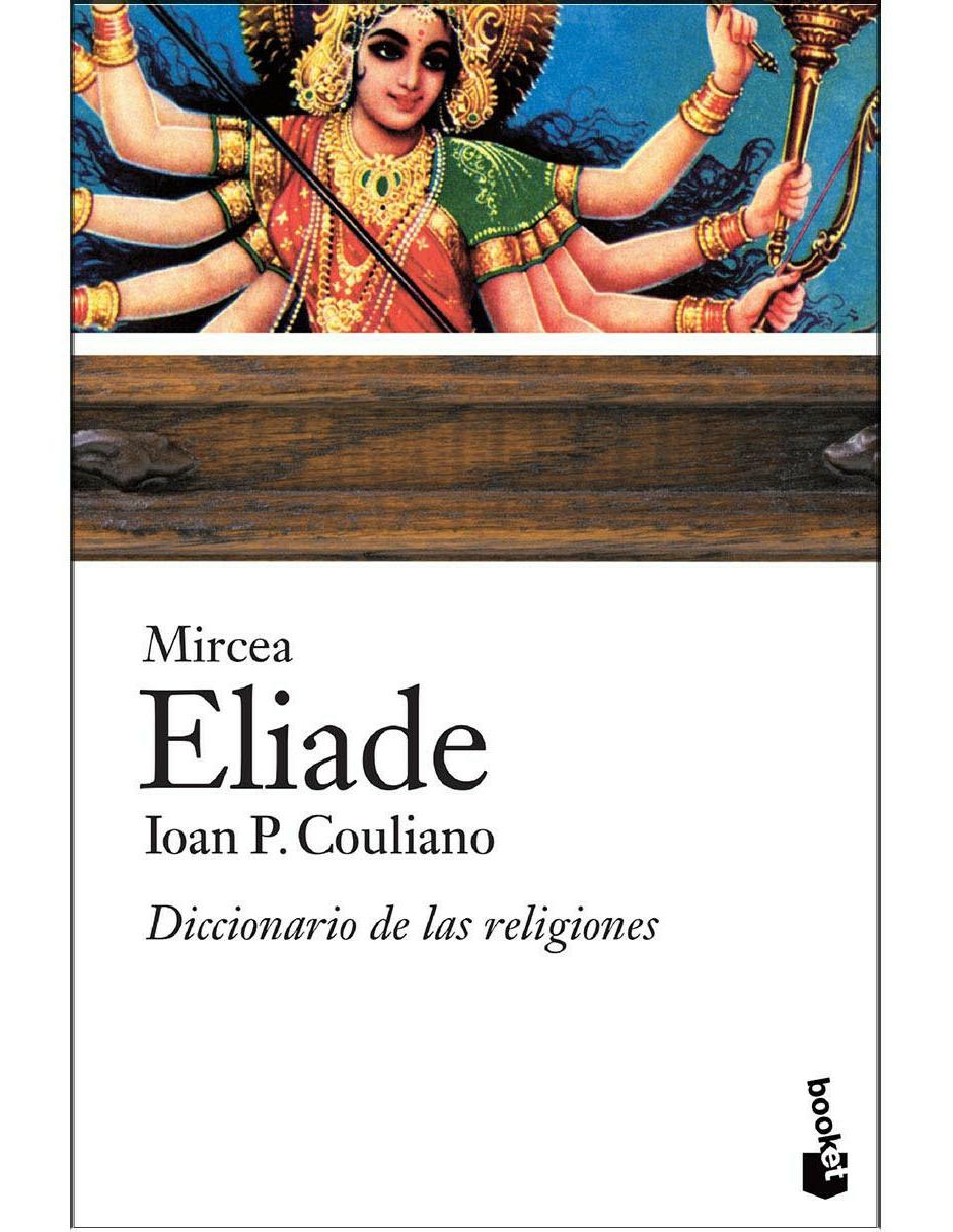 Libro Diccionario de las religiones de Eliade Mircea