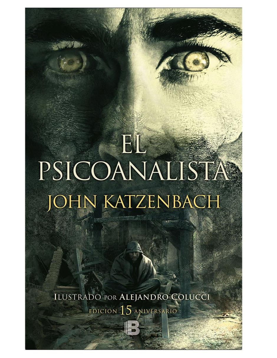 Libro El Psicoanalista Ed Ilustrada de John Katzenbach