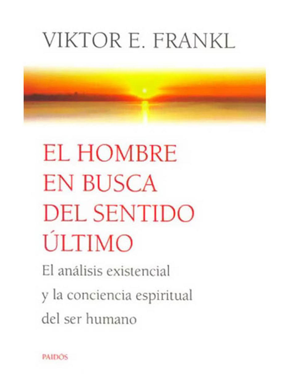 Libro El Hombre en Busca del Sentido Último de Frankl Viktor E