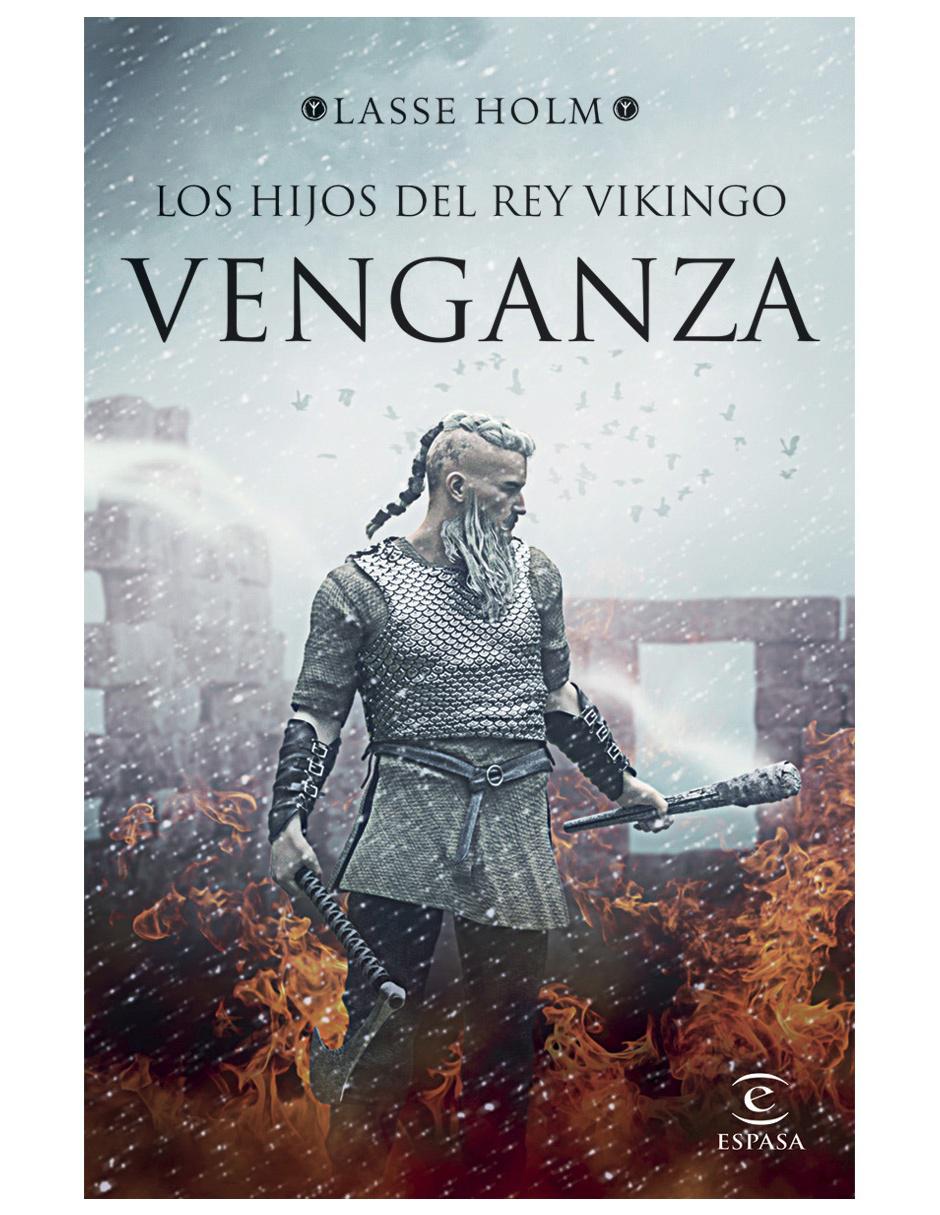 Los Hijos del Rey Vikingo Venganza