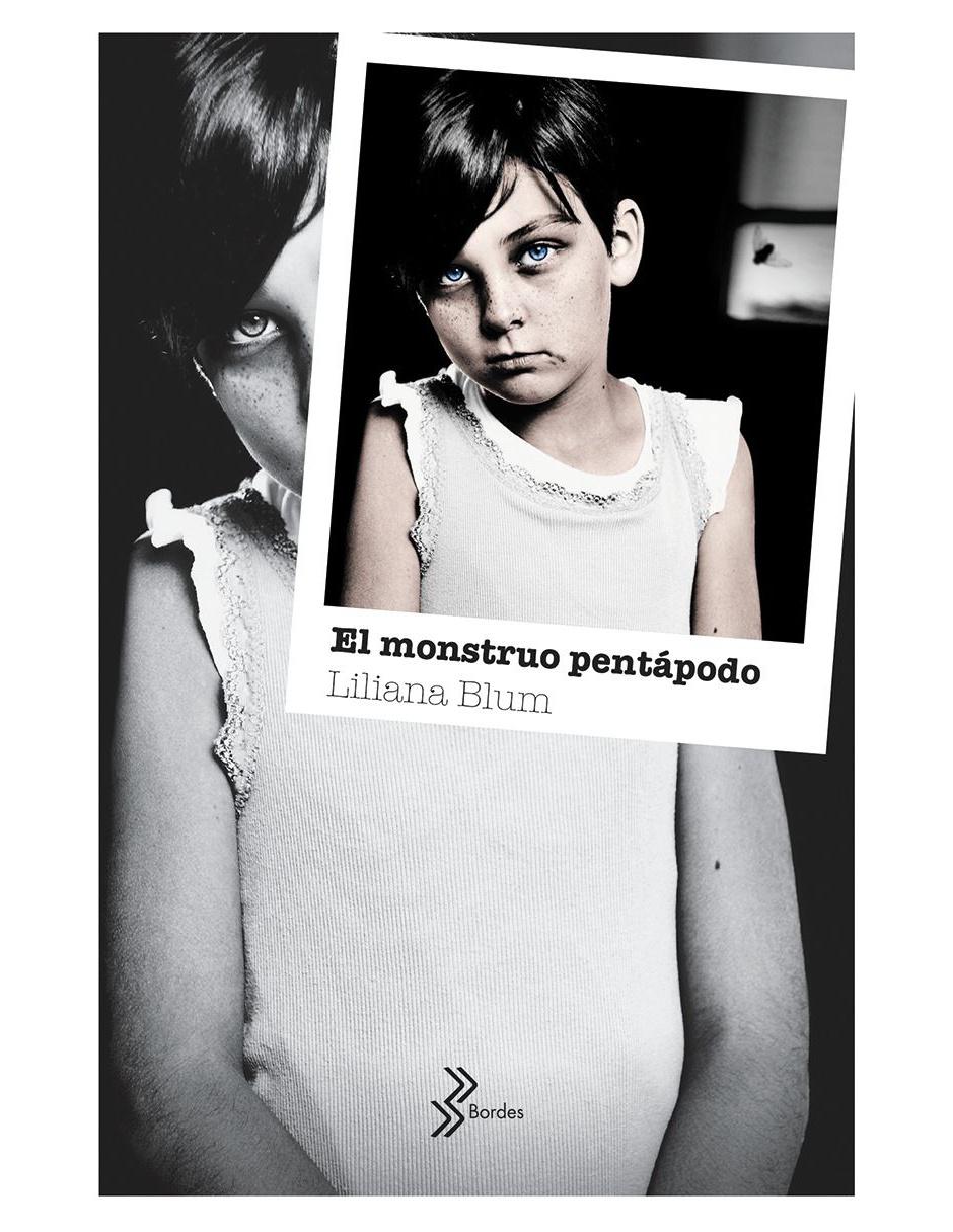 Imagen de producto Libro El monstruo pentápodo de Blum Liliana