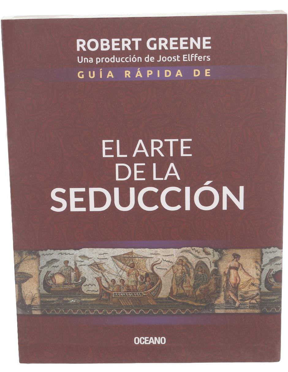 Libro Guía Rápida de El Arte de la Seducción de Greene Robert Libro Guía Rápida de El Arte de la Seducción de Greene Robert