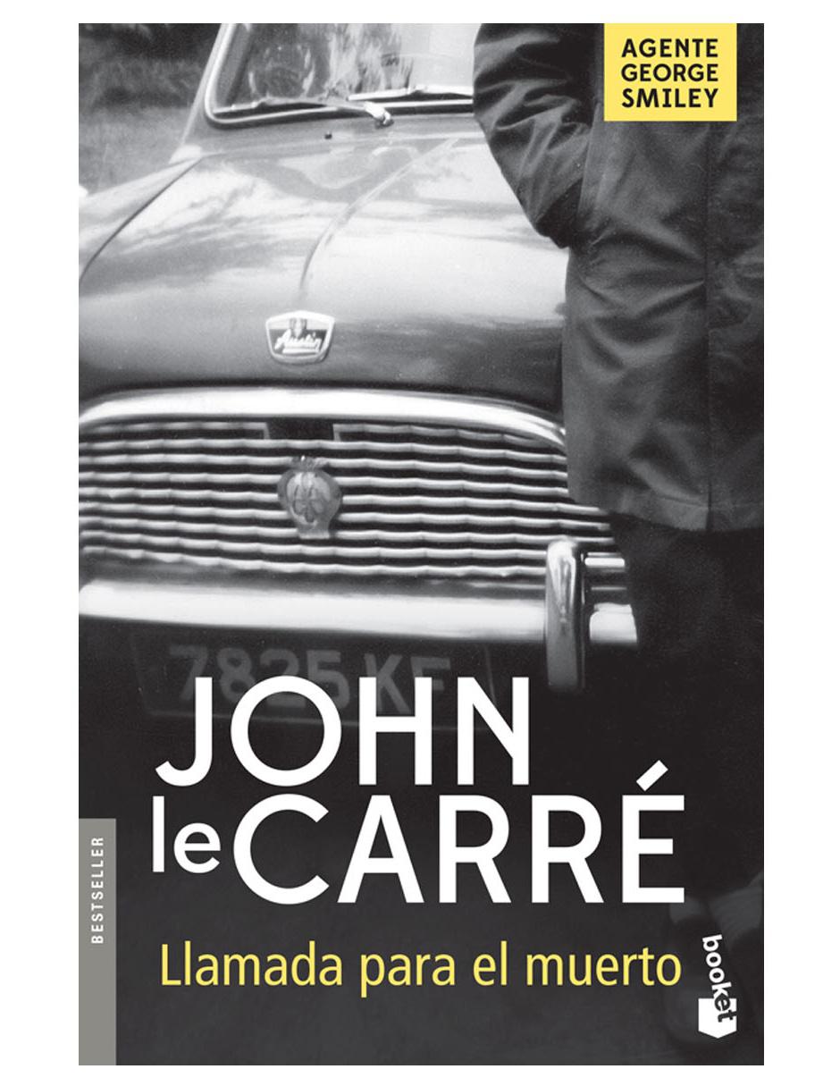 Libro Llamada para el muerto de Le Carré John