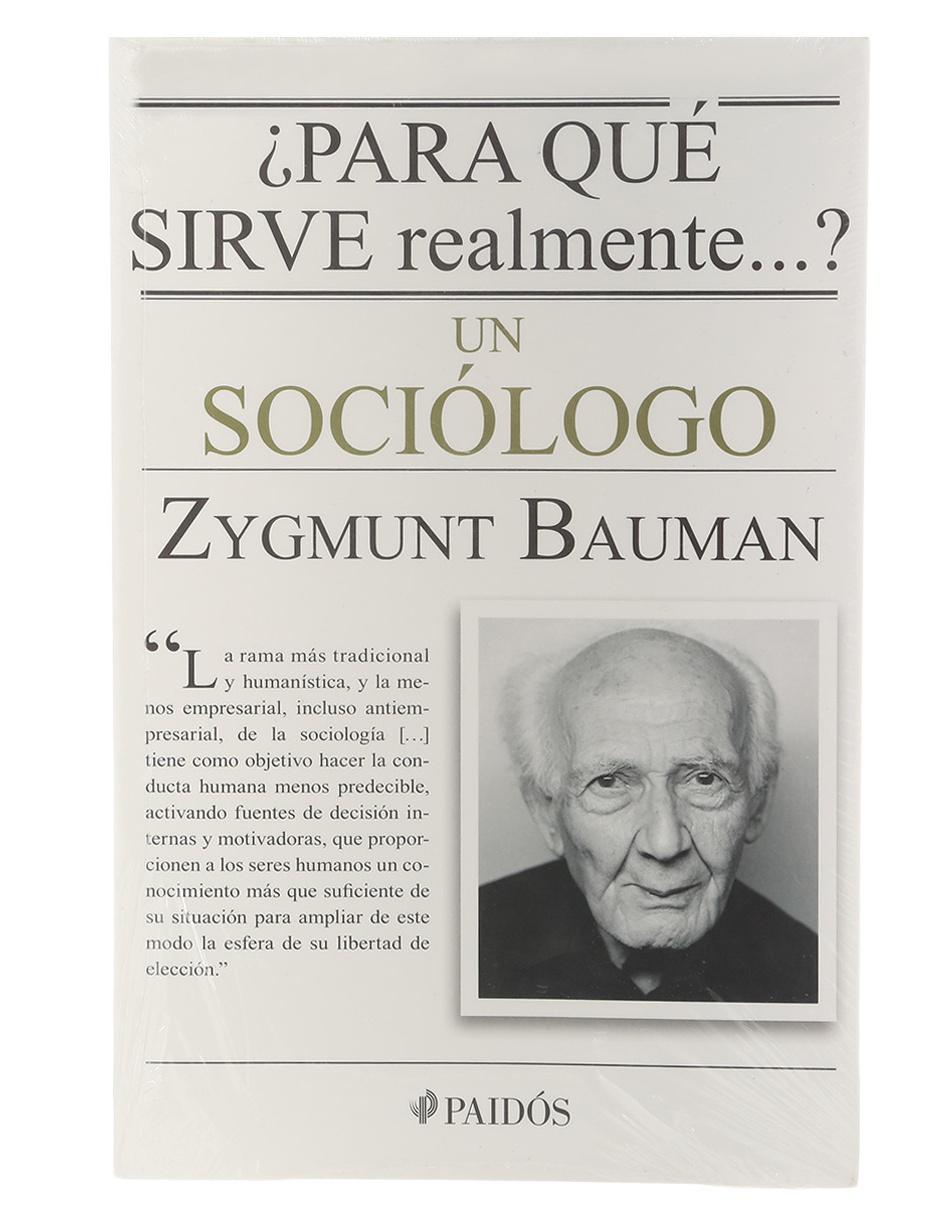 Imagen de producto Libro ¿Para que sirve realmente un sociólogo? de Bauman Zygmunt