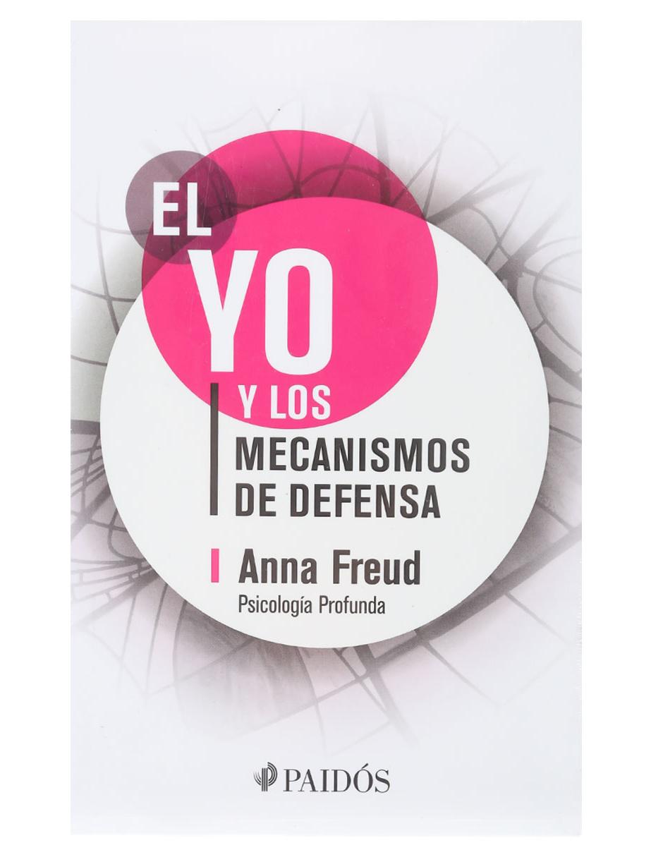 Libro El Yo y los Mecanismos de Defensa de Freud Anna