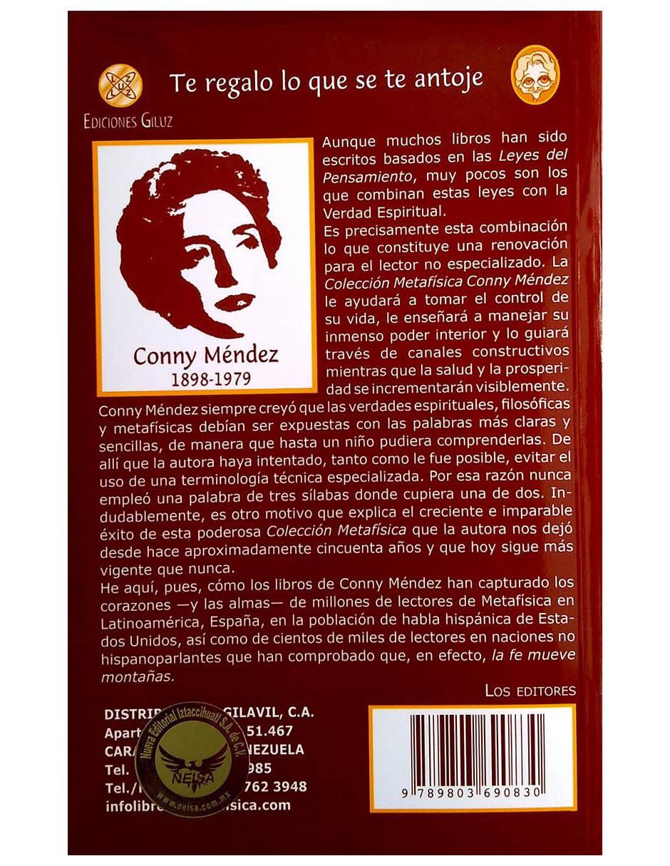 Libro Te regalo lo que se te antoje de Conny Méndez
