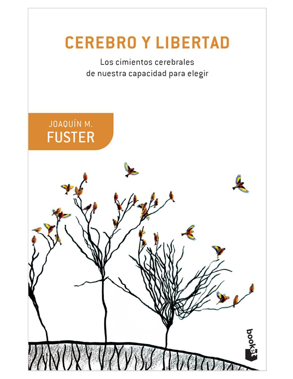 Libro Cerebro y Libertad de Fuster Joaquín