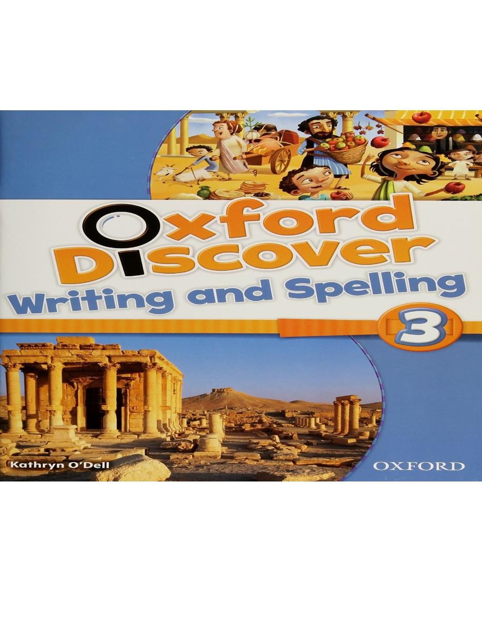 Libro Oxford Discover Writing and Spelling 3