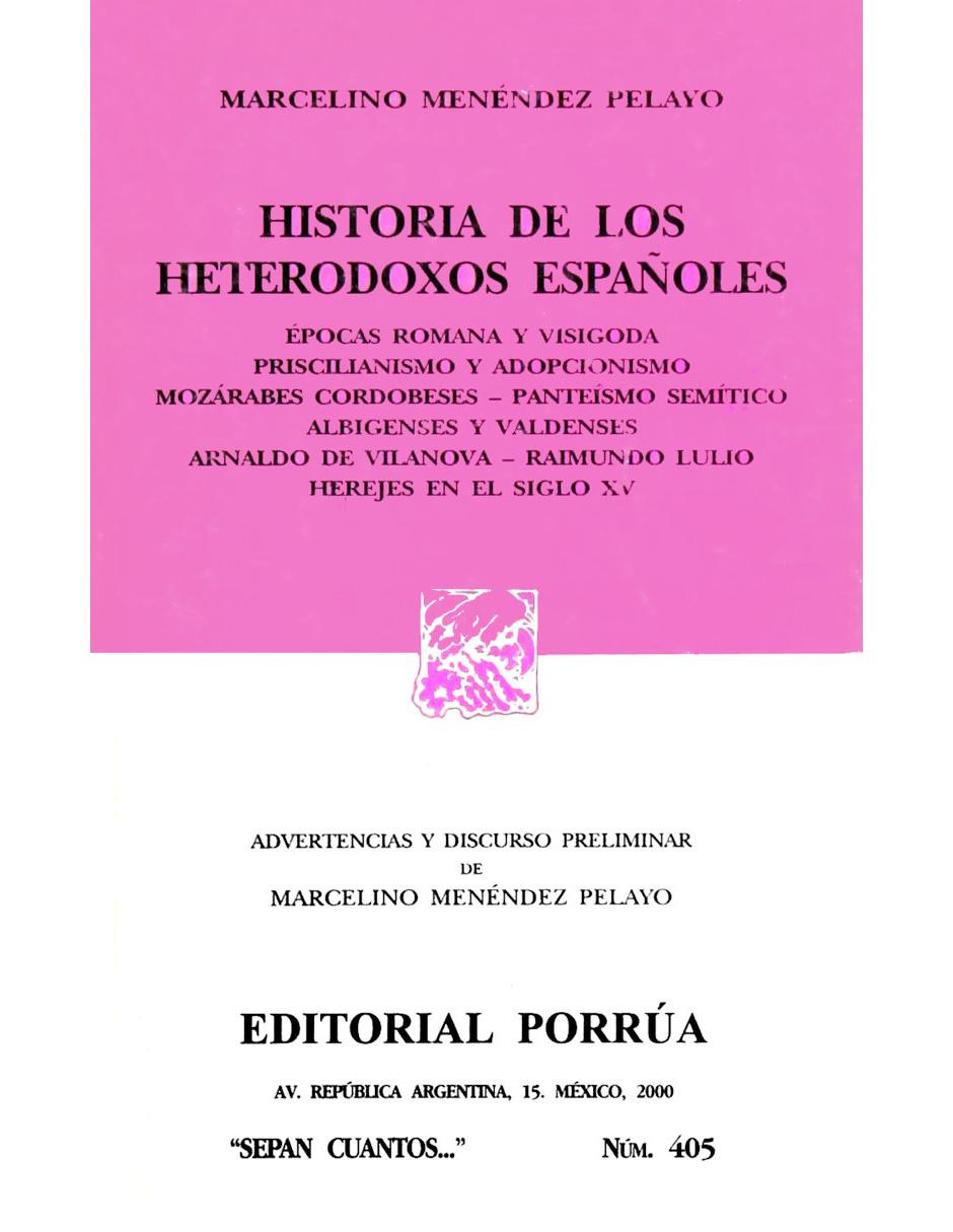 Imagen de producto Libro Historia de los Heterodoxos Españoles de Marcelino Menéndez
