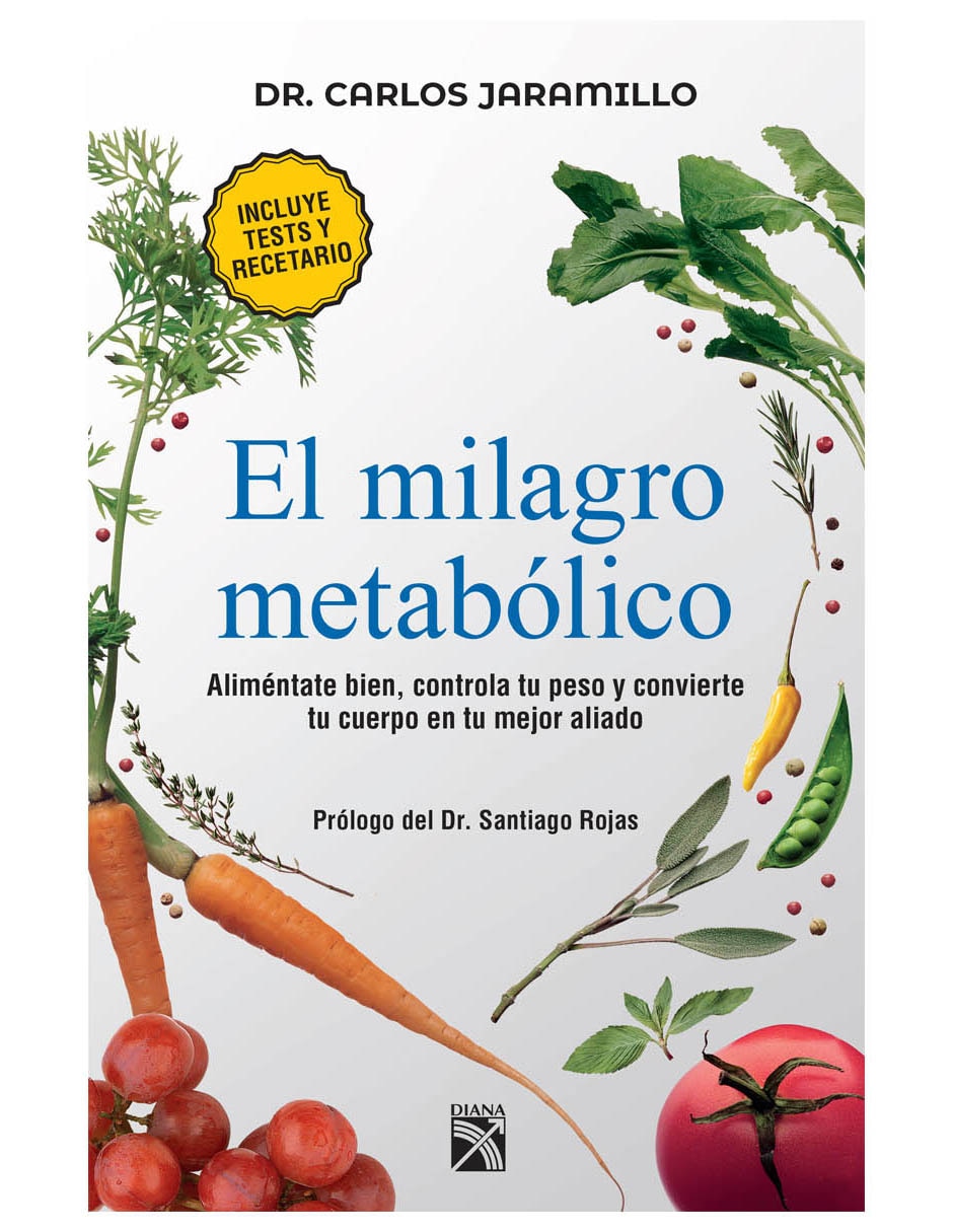 Libro El milagro metabólico de Dr. Carlos Jaramillo