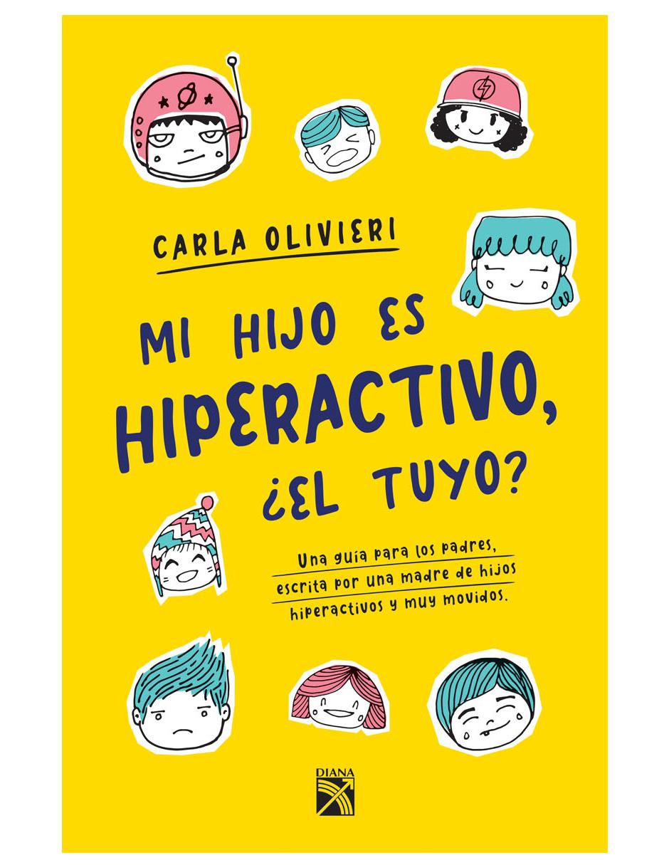Mi Hijo es Hiperactivo, ¿El tuyo?
