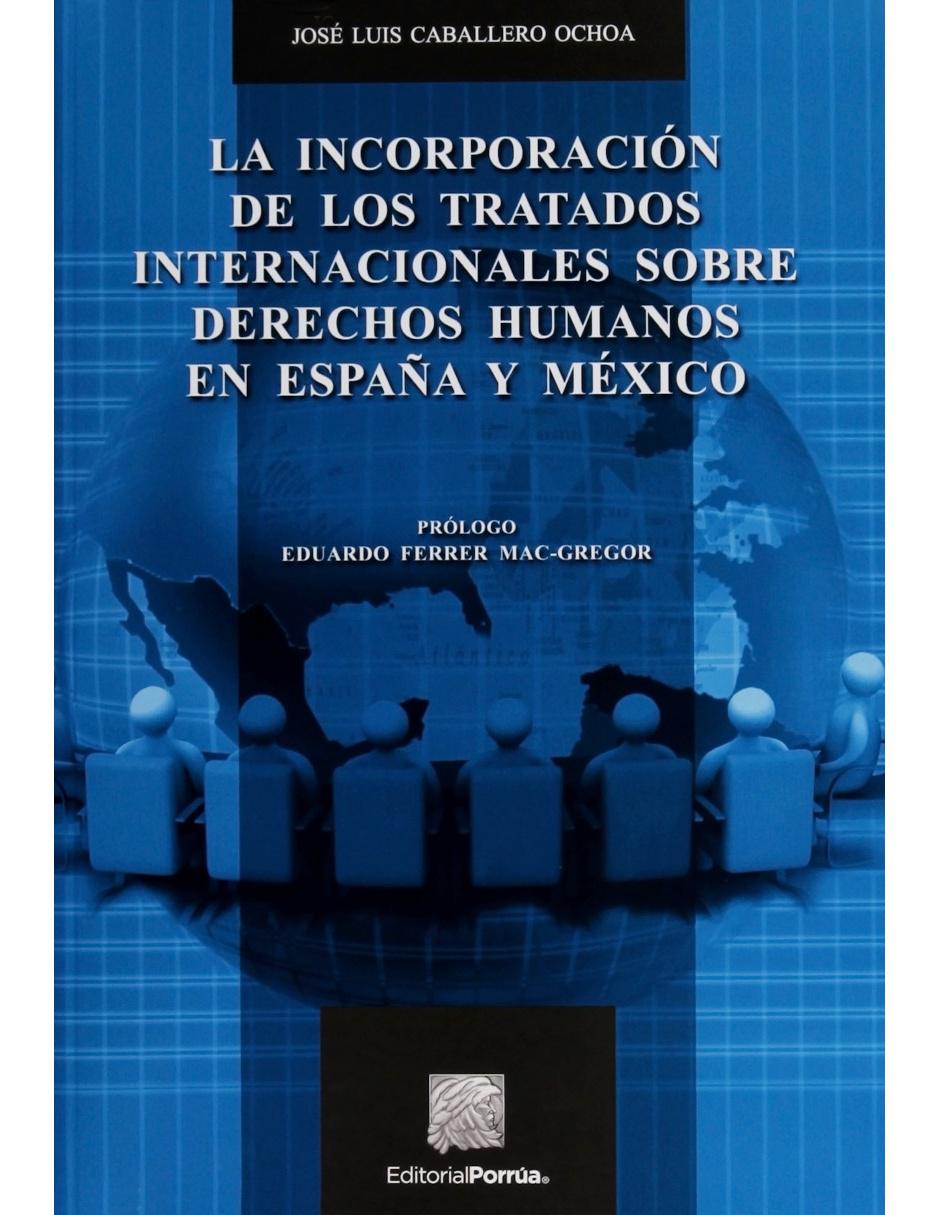 Imagen de producto Revista La Incorporación De Los Tratados Internacionales Sobre Derechos Humanos En España Y México