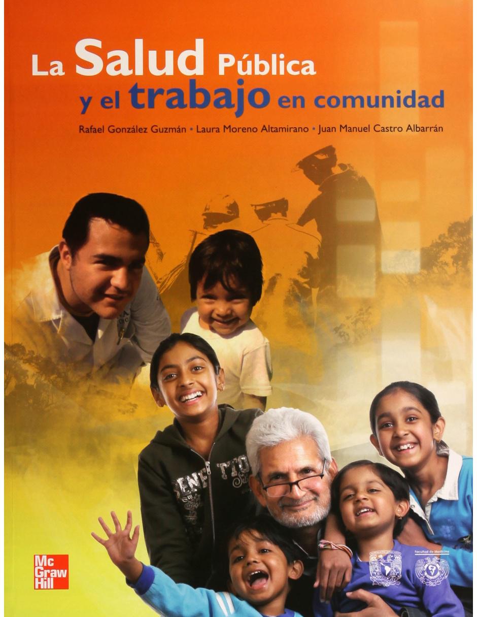 La Salud Publica y el Trabajo en Comunidad