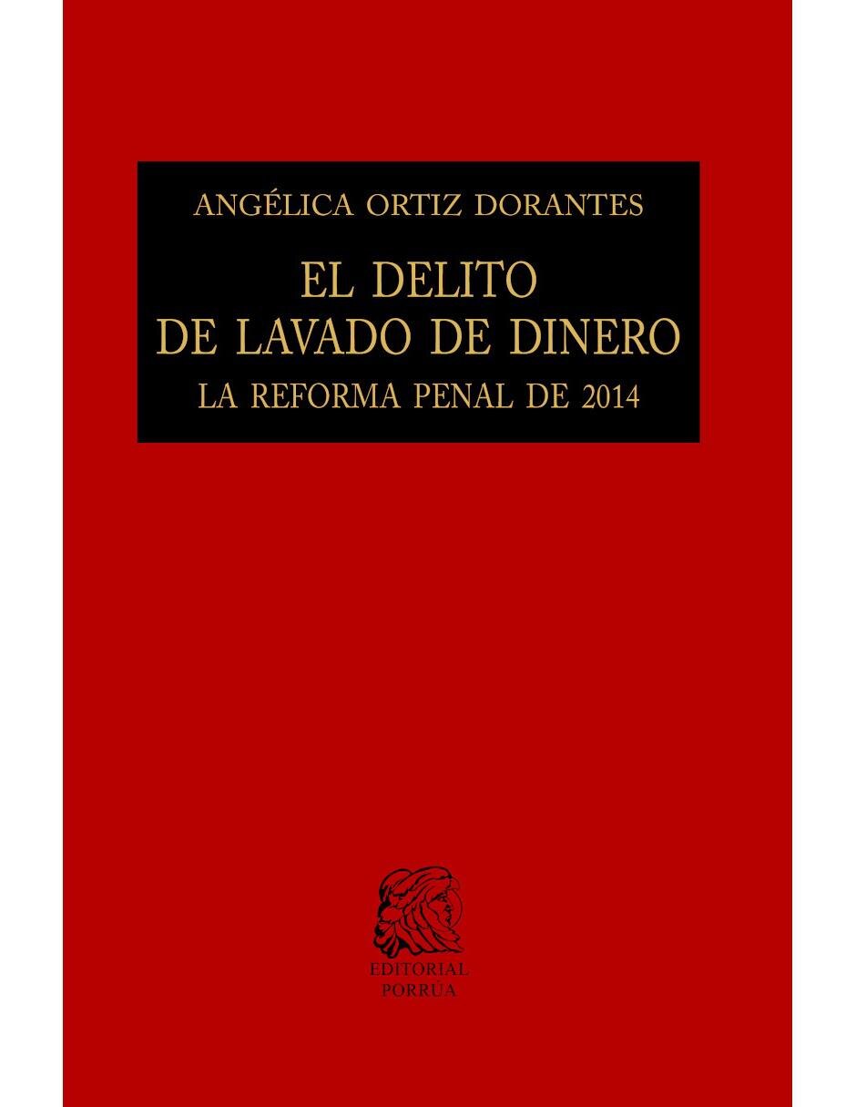 El Delito de Lavado de Dinero