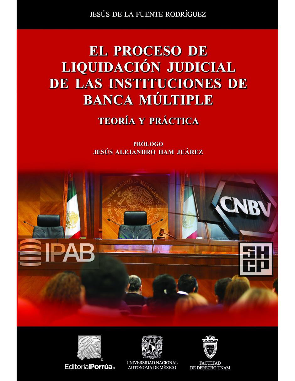 Imagen de producto El Proceso de Liquidación Judicial de Las Instituciones de Banca Múltiple