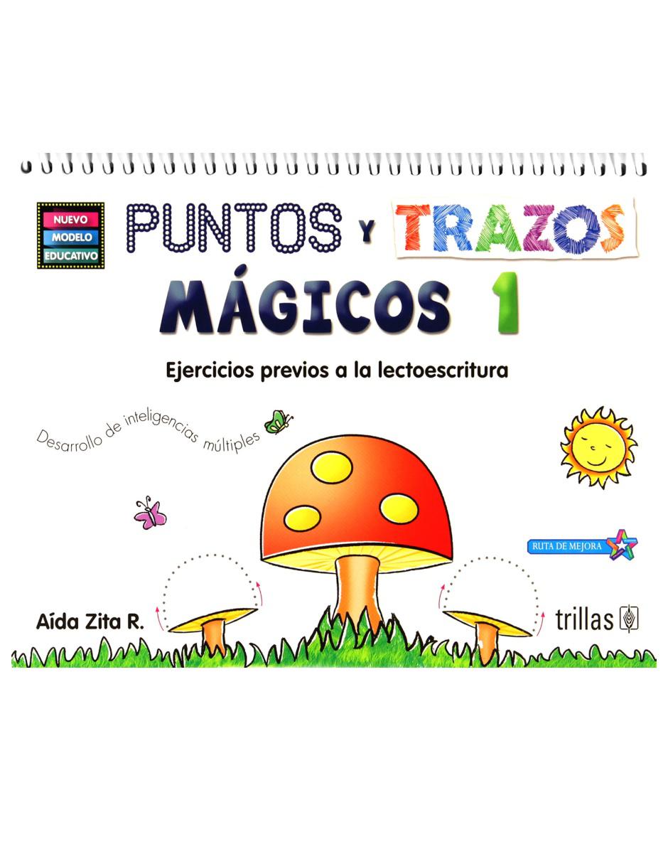 Revista Puntos Y Trazos Mágicos 1 Ejercicios Previos A La Lectoescritura