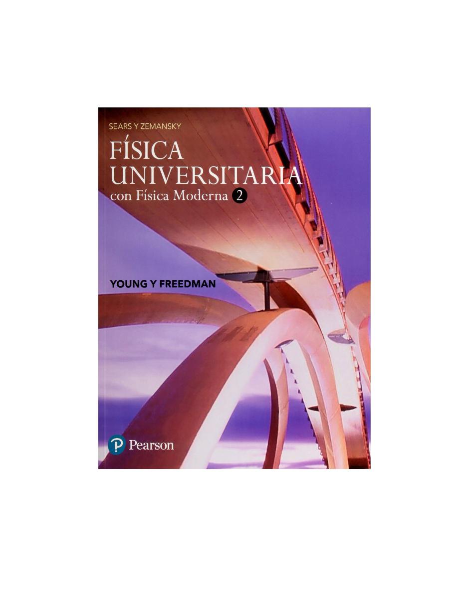 Revista Física Universitaria Con Física Moderna 2 De Sears Y Zemansky