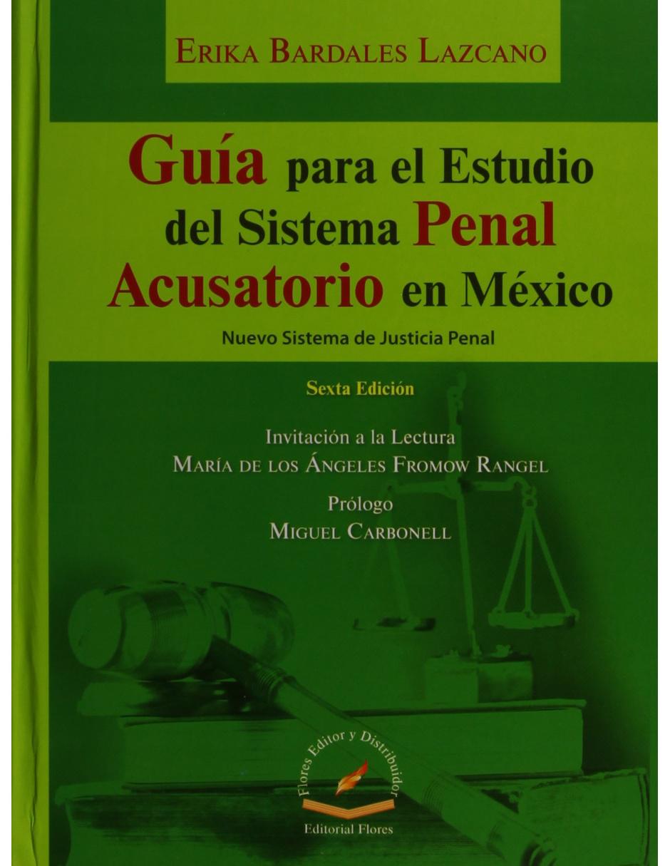 Revista Guia Para El Estudio Del Sistema Penal Acusatorio En Mexico