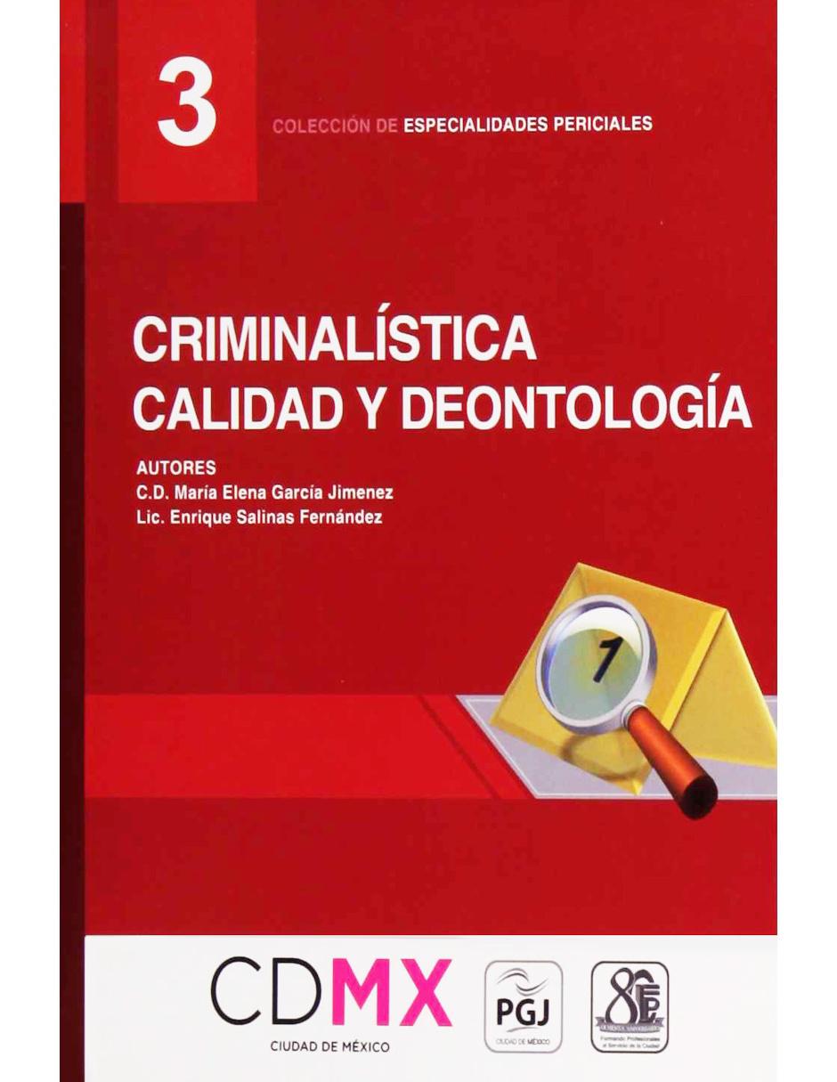 Revista Criminalistica Calidad Y Deontologia