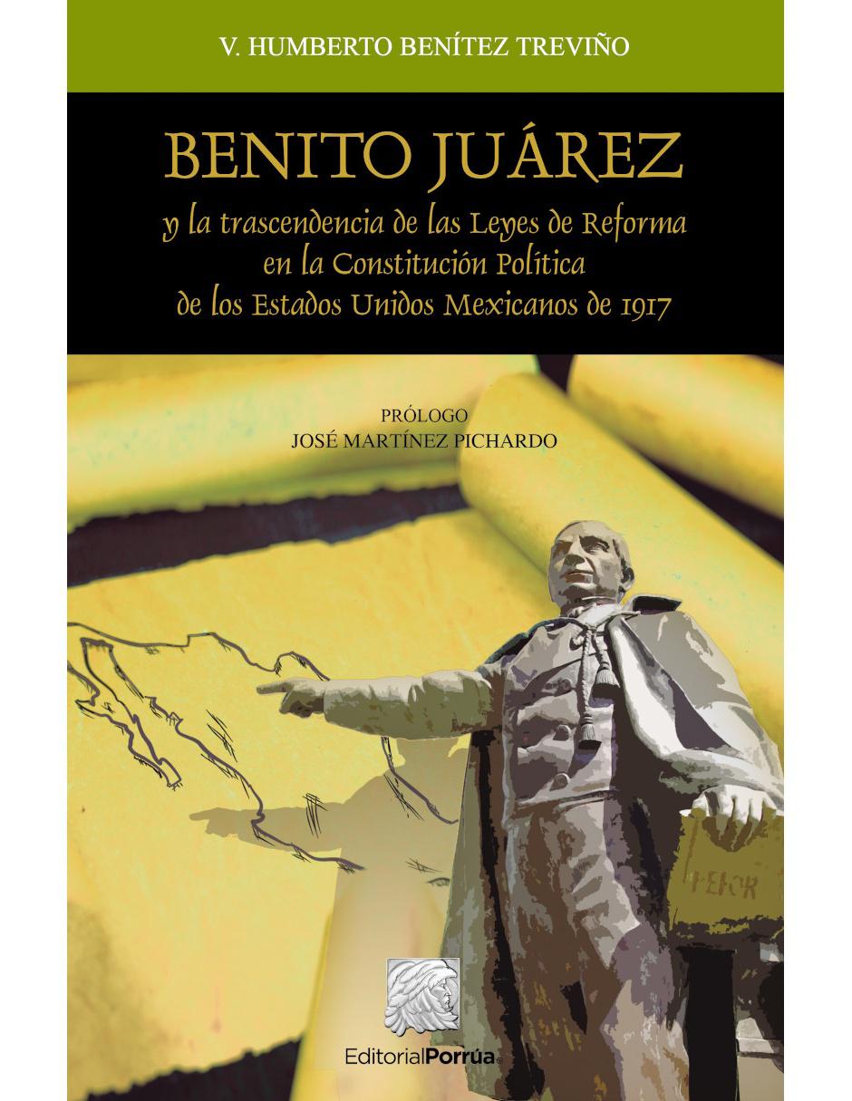 Imagen de producto Revista Benito Juarez Y La Trascendencia De Las Leyes De Reforma En La Constitución Política De Los Estados Unidos Mexicanos De 1917