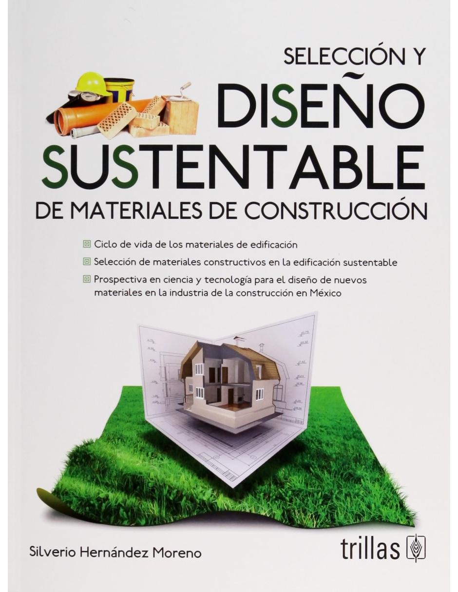 Imagen de producto Revista Selección Y Diseño Sustentable De Materiales De Construcción