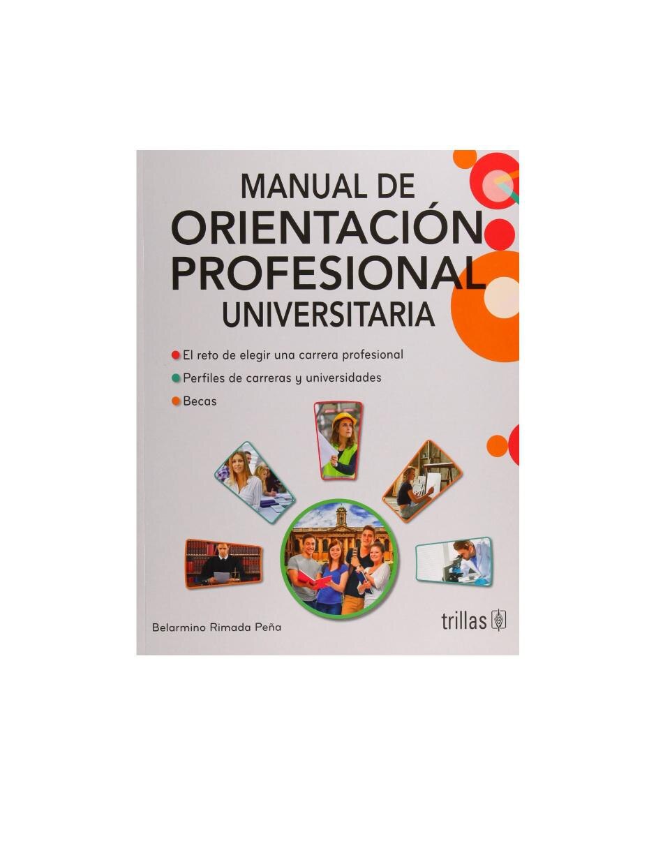 Revista Manual De Orientación Profesional Universitaria Revista Manual De Orientación Profesional Universitaria