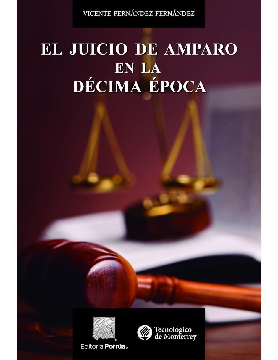 Imagen de producto Revista El Juicio De Amparo En La Décima Época