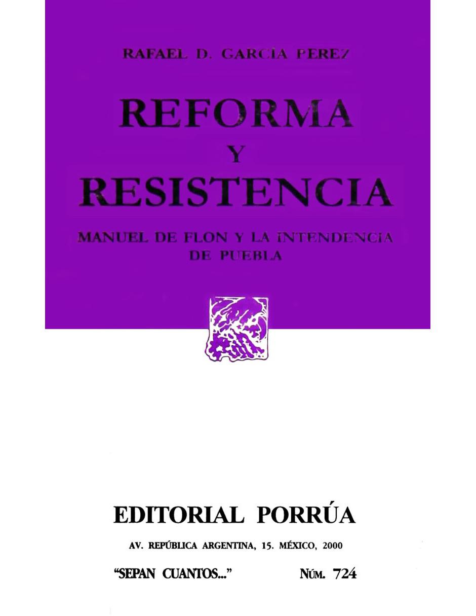 Imagen de producto Revista Reforma Y Resistencia: Manuel De Flon Y La Intendencia De Puebla