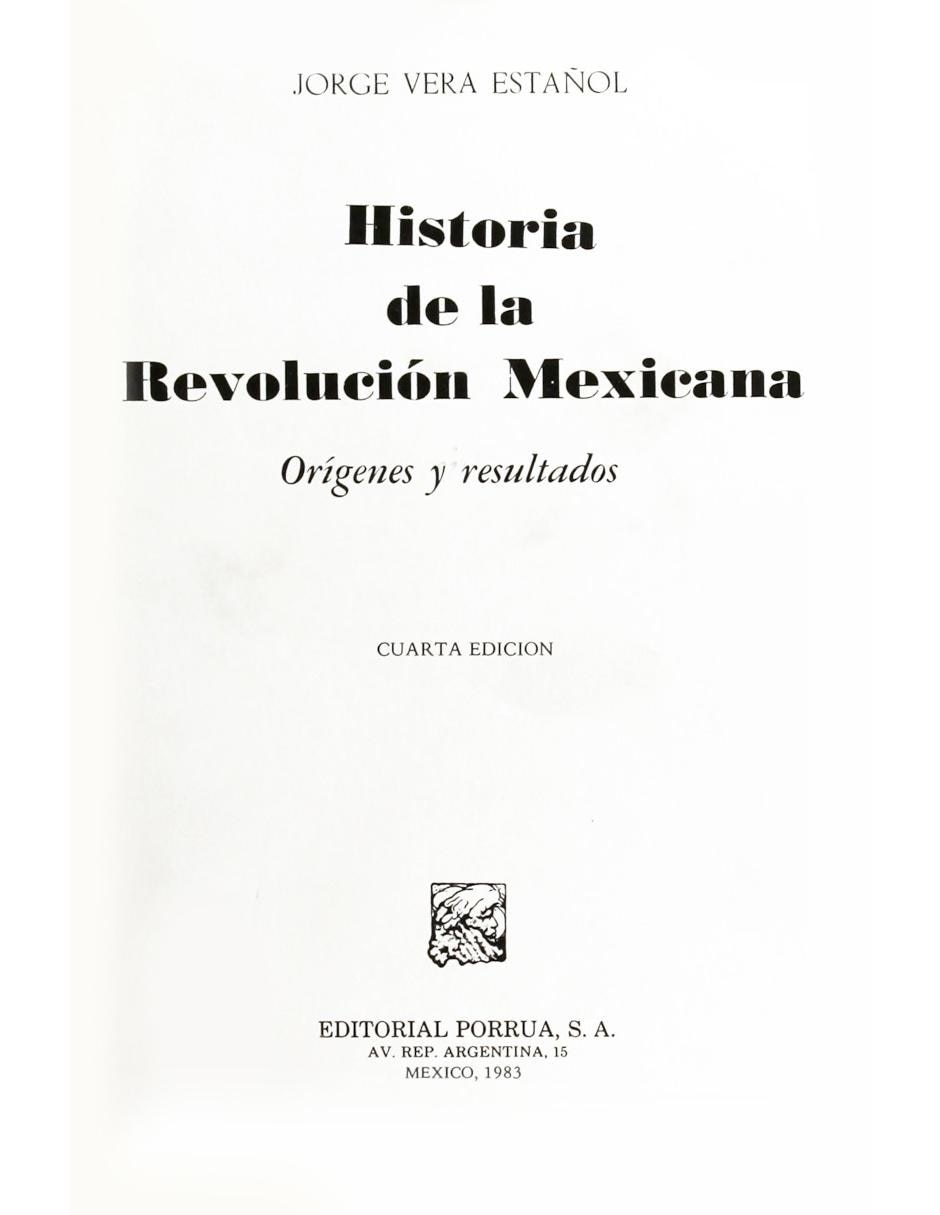 Revista Historia De La Revolución Mexicana 1