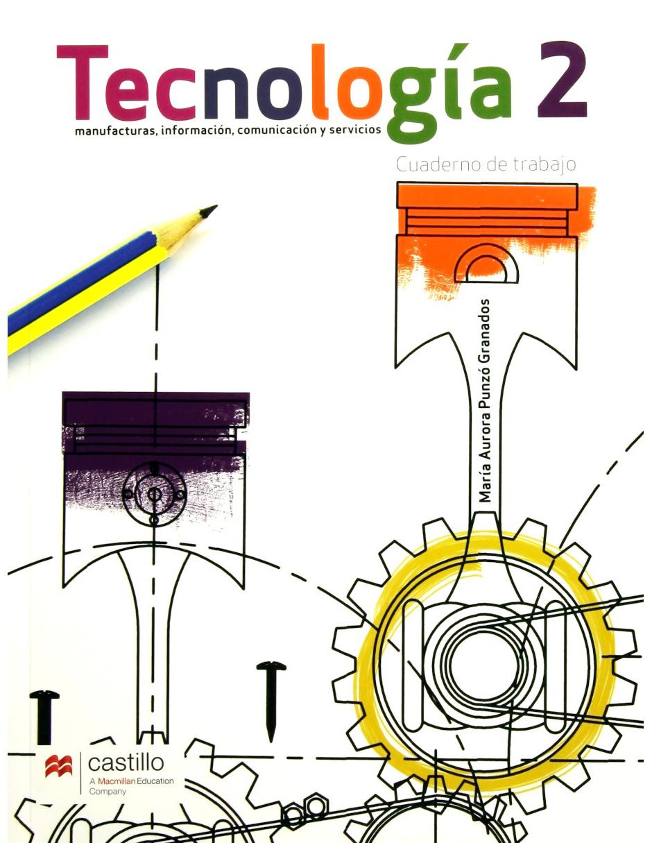Revista Tecnología 2 Cuaderno De Trabajo Revista Tecnología 2 Cuaderno De Trabajo