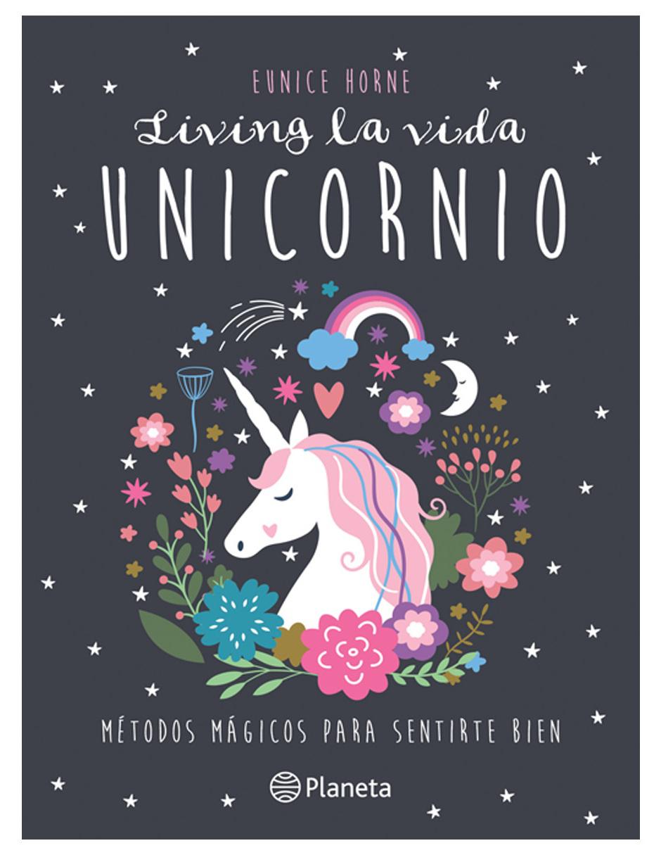 Imagen de producto Living la vida Unicornio Métodos mágicos para sentirte bien
