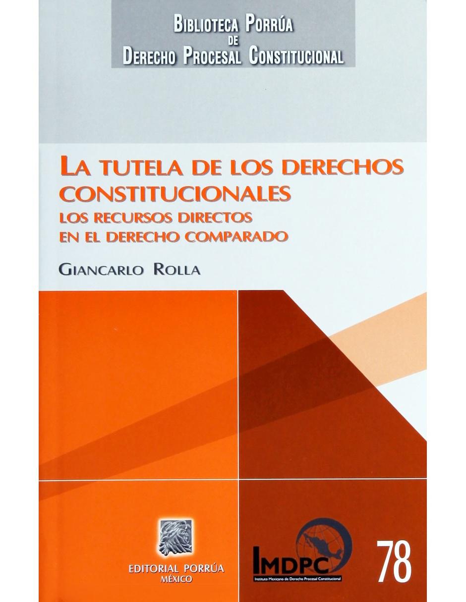 Imagen de producto Libro La Tutela de los Derechos Constitucionales