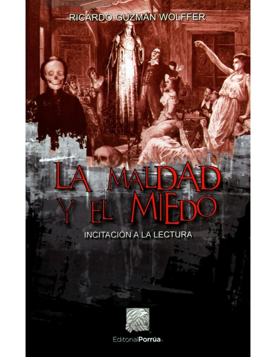 Imagen de producto Libro La Maldad Y El Miedo