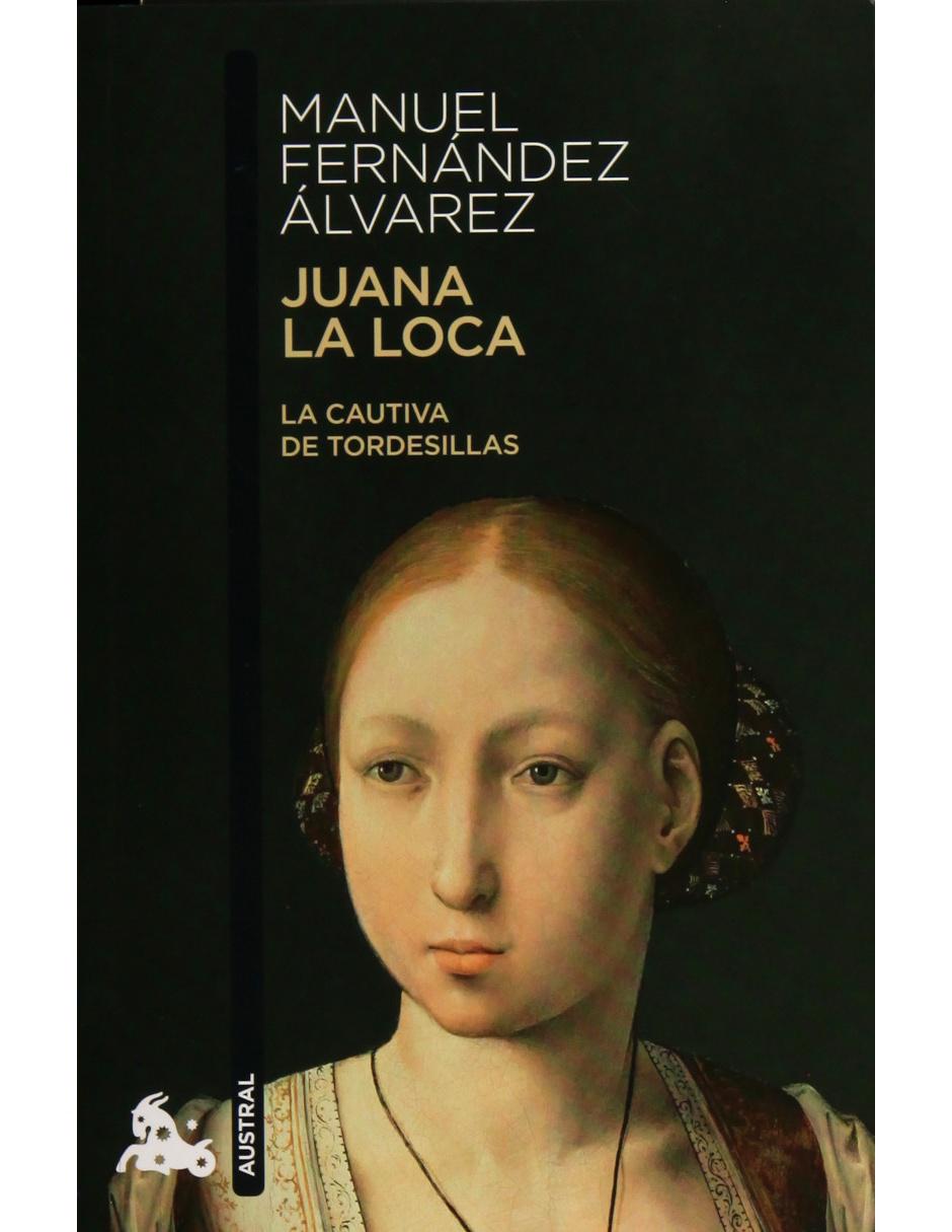 Libro Juana la Loca Libro Juana la Loca