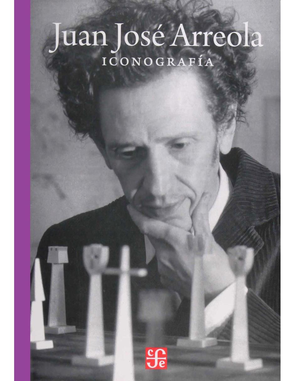 Libro Juan José Arreola Iconografía