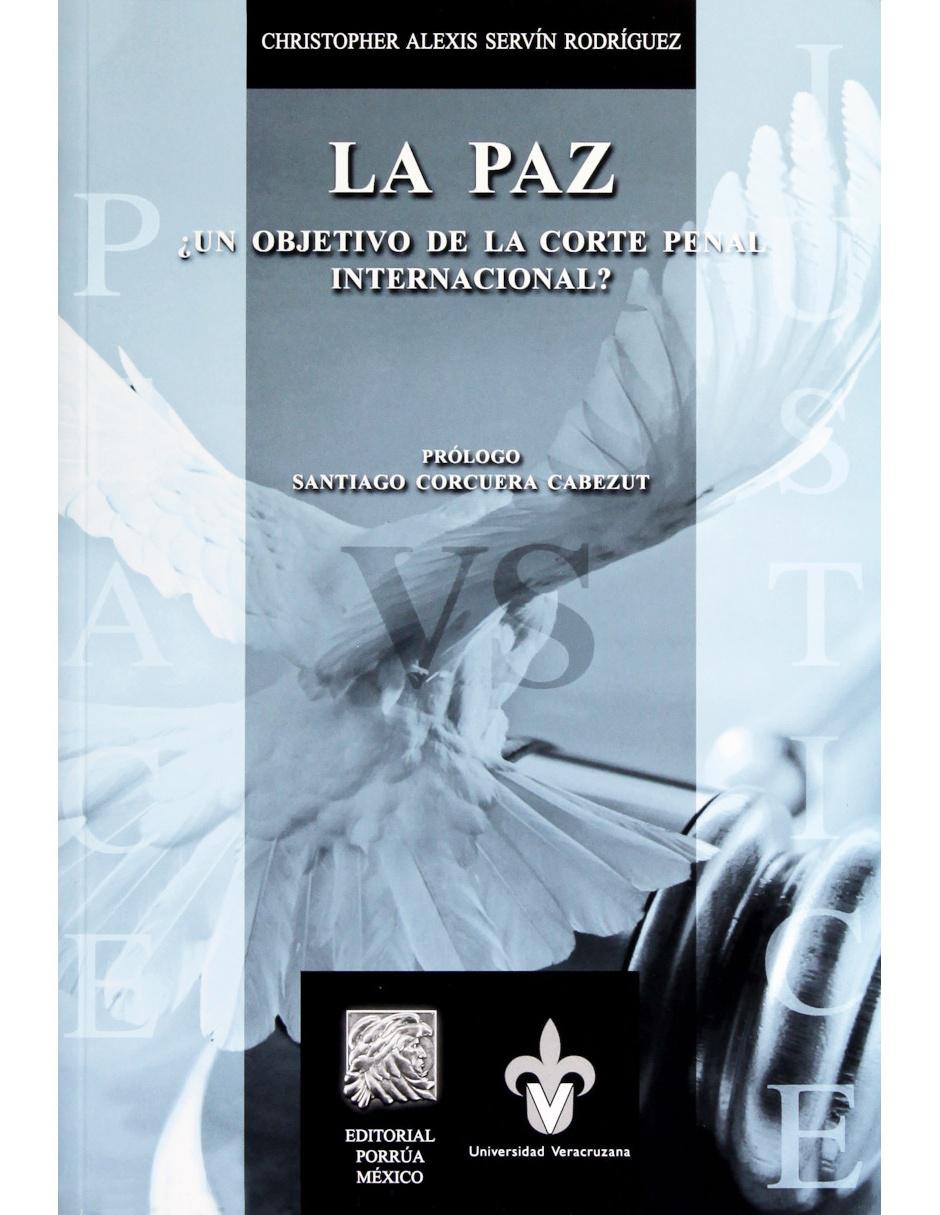 Imagen de producto Libro La Paz un Objetivo de la Corte Penal Internacional