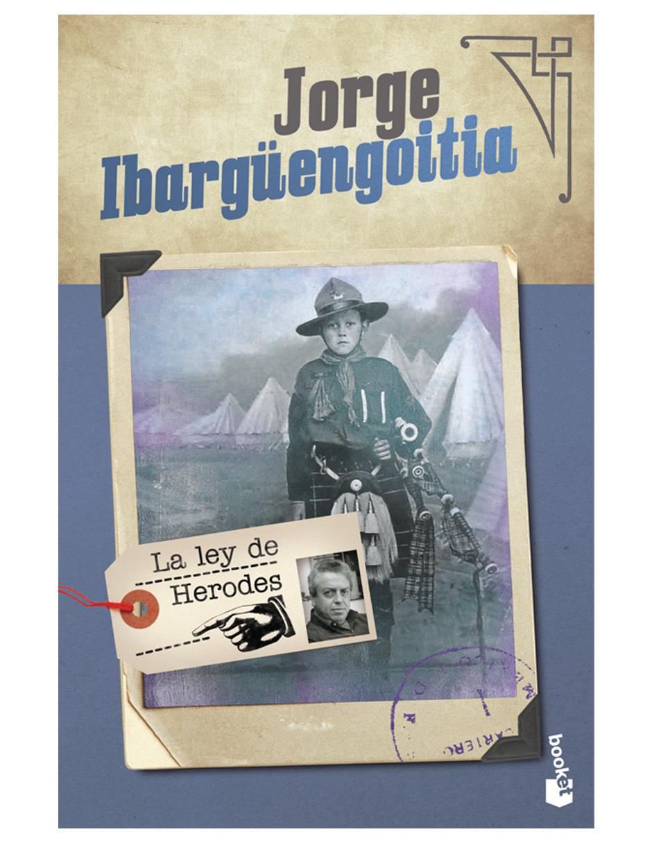 Imagen de producto Libro La ley de Herodes de Ibargüengoitia Jorge