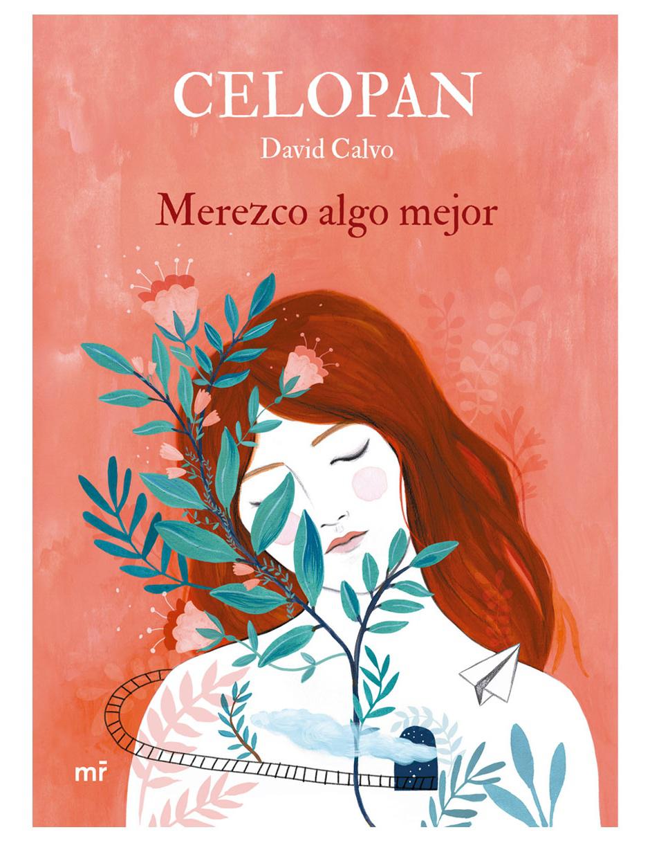 Merezco algo mejor