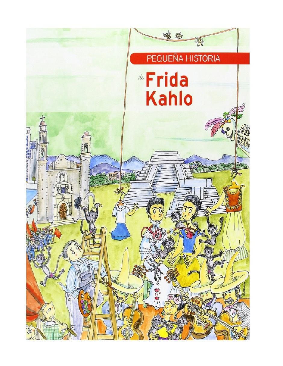 Imagen de producto Pequeña Historia de Frida Kahlo